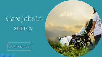 Excellent Care jobs in surrey