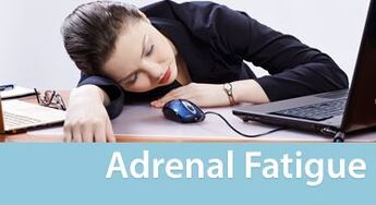 Adrenal Exhaustion Treatment: What You Need to Know