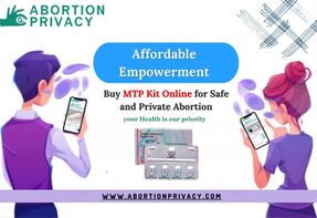 Affordable Empowerment: Buy MTP Kit Online for Safe and Private Abortion