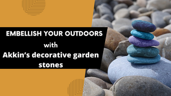 Embellish your outdoors with Akkin’s decorative garden stones