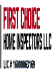 First Choice Home Inspectors LLC