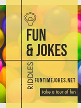 Fun Time Jokes