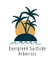 Evergreen Surfside Arborists