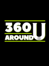 360 Around U