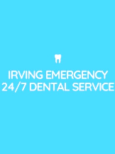 Irving Emergency 24/7 Dental Service