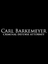 Carl Barkemeyer, Criminal Defense Attorney