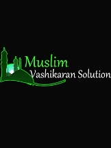 Muslim Vashikaran Solution