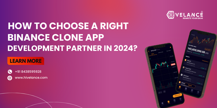 How to Choose a Right Binance Clone App Development Partner in 2024?