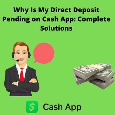 Why Is My Direct Deposit Pending On Cash App? ( Quick Guide )