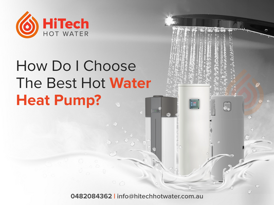 How Do I Choose the Best Hot Water Heat Pump