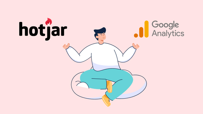 Hotjar vs Google Analytics: A comprehensive comparison