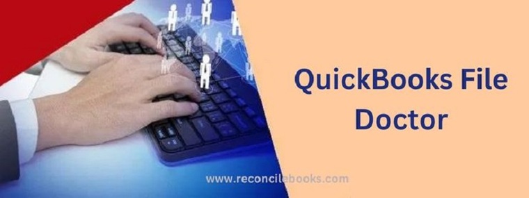 Excellent Ways to Install and Utilize QuickBooks File Doctor Tool