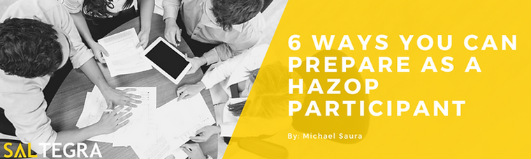 6 Ways You Can Prepare as a HAZOP Participant