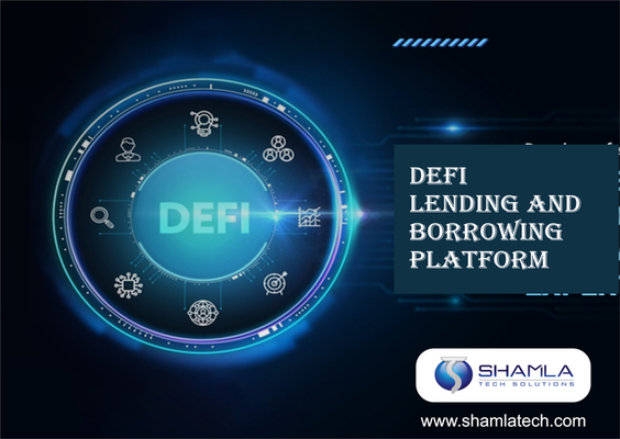 The Comprehensive Guide for DeFi Lending and Borrowing Platform Development