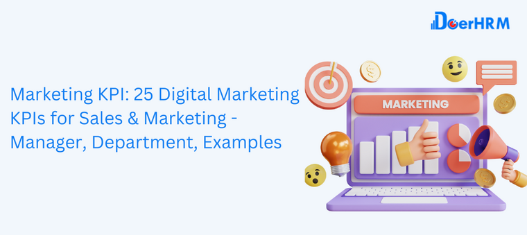 Marketing KPI: 25 Digital Marketing Key Performance Indicators For Sales & Marketing- Manager, Department, Examples