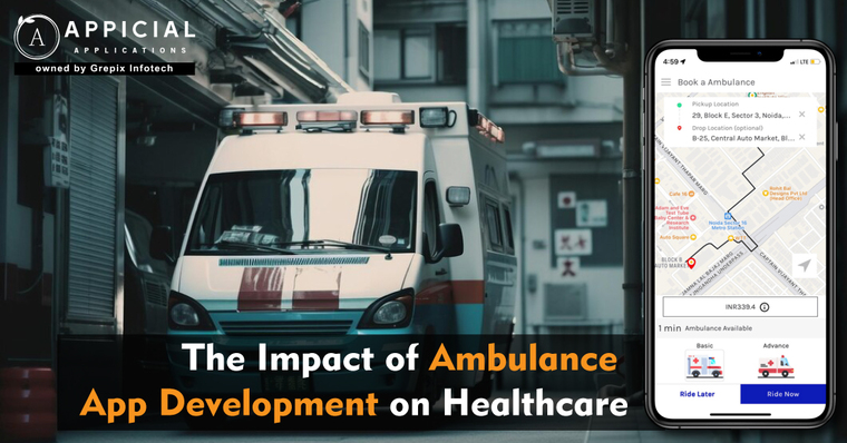 THE IMPACT OF AMBULANCE APP DEVELOPMENT ON HEALTHCARE