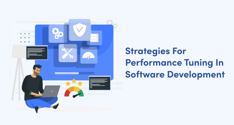 Technical Strategies for Performance Tuning in Outsourced Software Development Projects