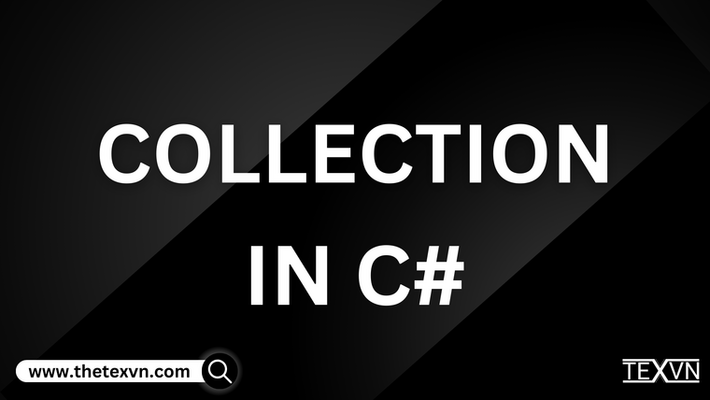 Collections in C Sharp(C#) Programming