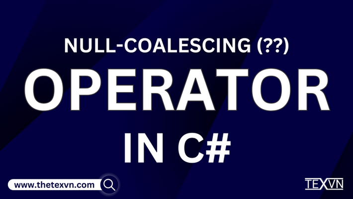 The Null-Coalescing (??) Operator in C# - Advanced Concept