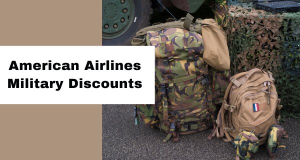 Does American Airlines Offer a Military Discount?