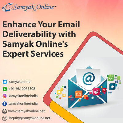 Enhance Your Email Deliverability with Samyak Online's Expert Services