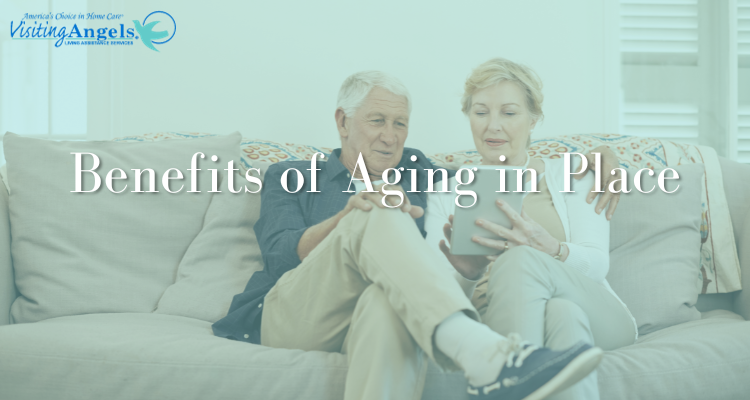 Benefits of Aging in Place