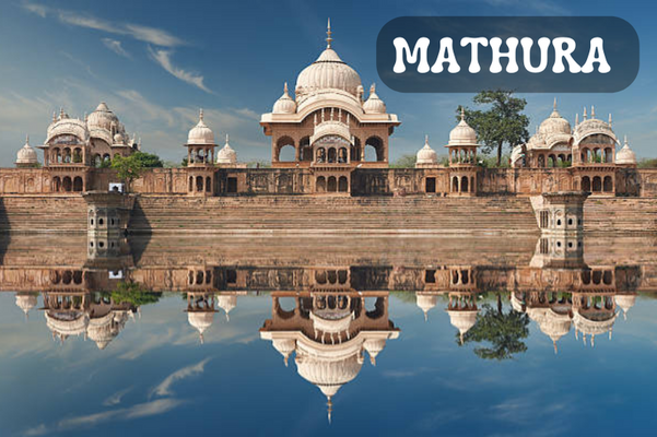 A Spiritual Tour in Mathura in your Budget