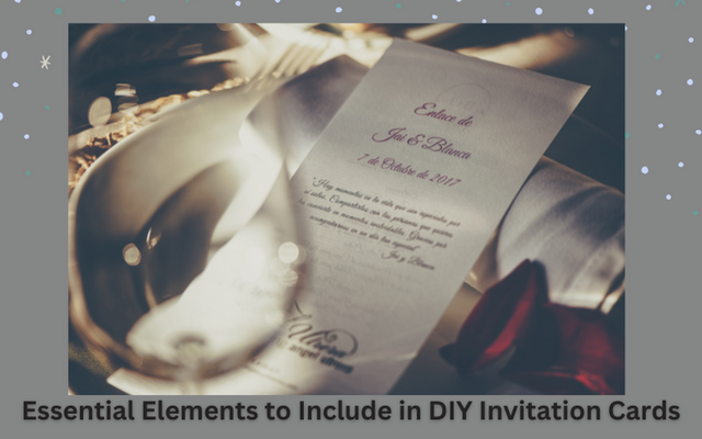 Essential Elements to Include in DIY Invitation Cards