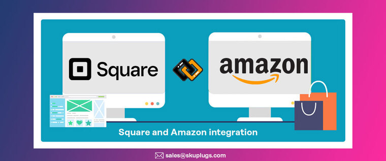 Online Business with the Power of Square Amazon Integration