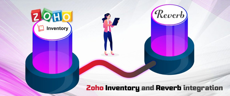 Zoho Reverb Integration - sync product stock & price and orders between both platforms