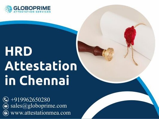 Ensuring International Recognition HRD Attestation in Chennai