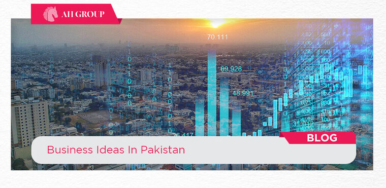 Business Ideas in Pakistan