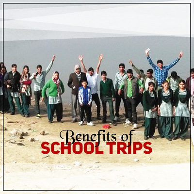 Benefits Of School Trips