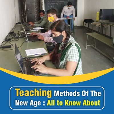 Teaching Methods Of The New Age: All to Know About