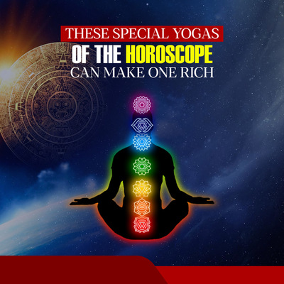 These Special Yogas of the Horoscope Can Make One Rich