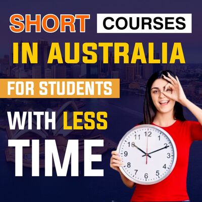 Short Courses In Australia For Students With Less Time