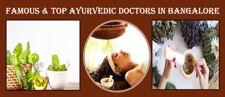 Best Ayurvedic Doctor in Bangalore | Famous Ayurvedic Doctor