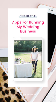 9 APPS I LOVE FOR RUNNING MY WEDDING BUSINESS